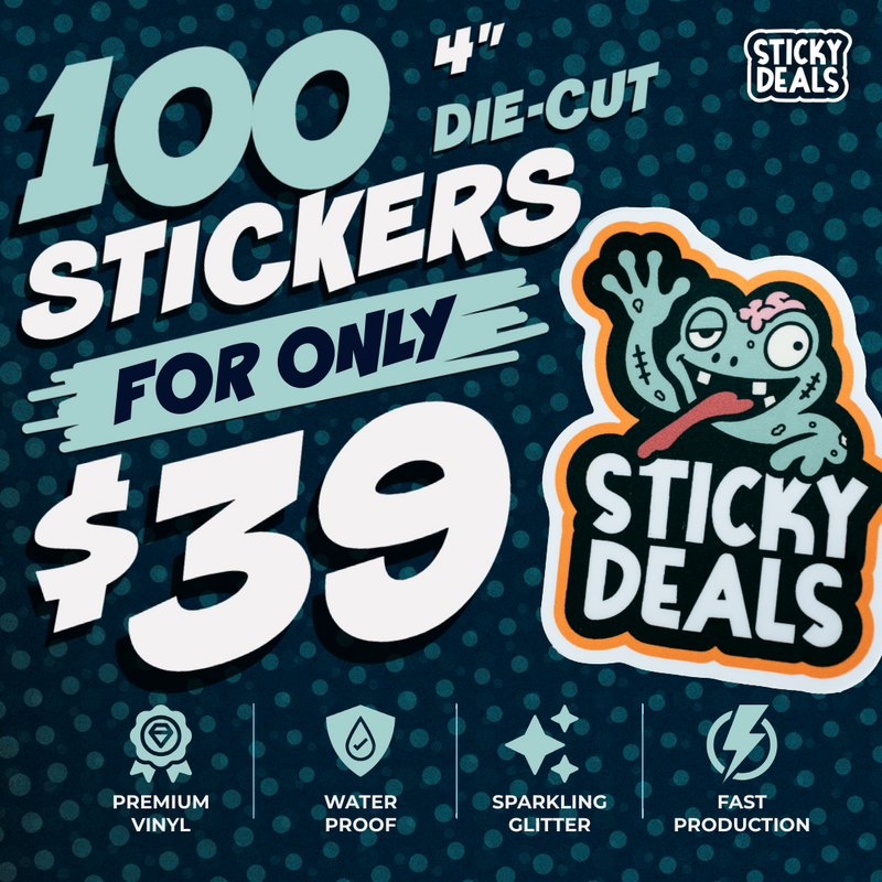100 4" Custom Stickers for $39